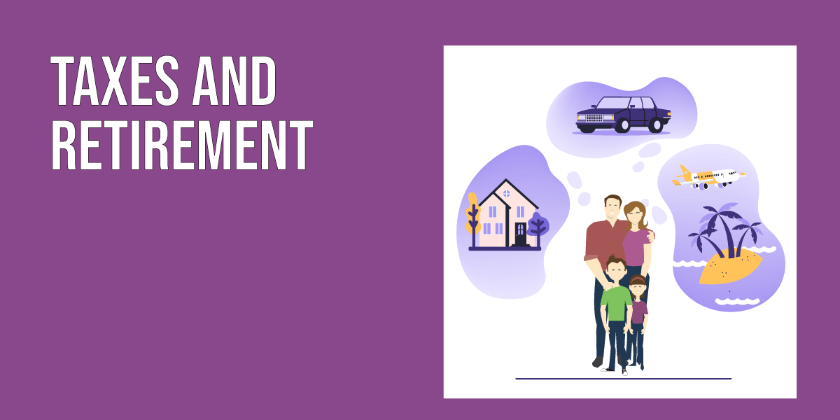 Retirement Archives Taxed Right